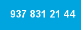 937 831 21 44